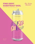 FIND DENY SUBSTRACT BOIL